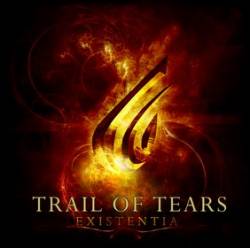 Trail Of Tears : Existentia